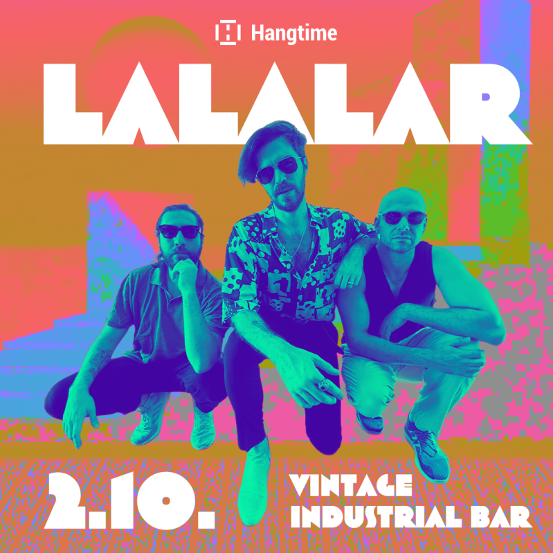 Lalalar @ Vintage Industrial Bar