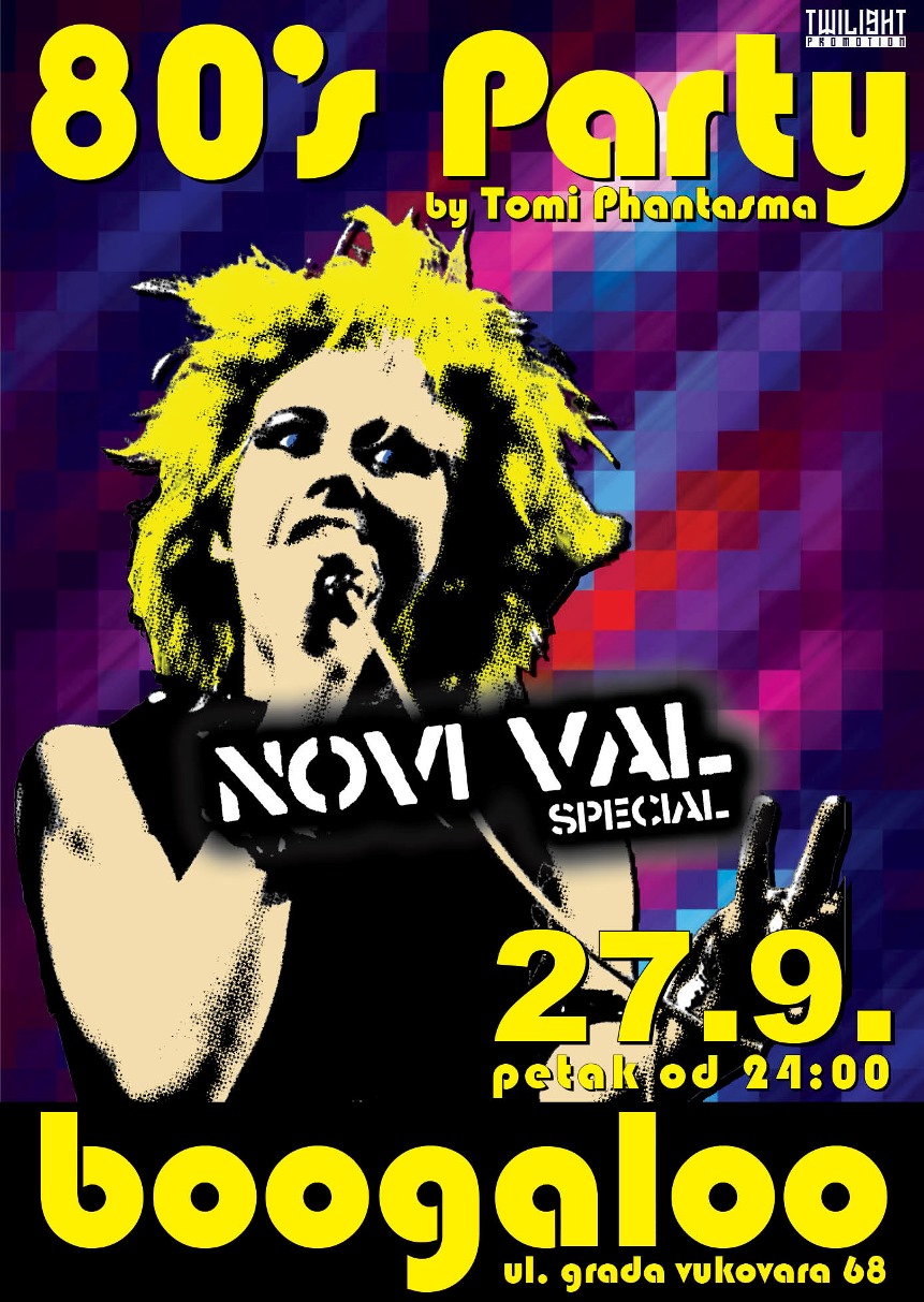 Novi 80’s Party Novi Val Specijal @ Boogaloo