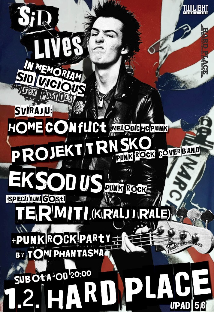 Koncert in memoriam Sid Vicious: Eksodus + Termiti + Projekt Trnsko + Home Conflict @ Hard place